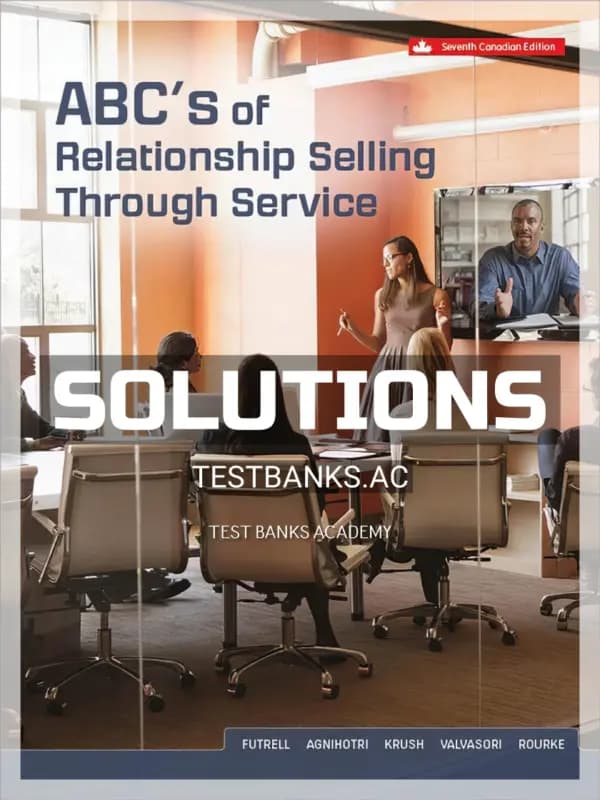 Cover for Solutions Manual for ABCs of Relationship Selling Through Service 7th CA Edition by Futrell