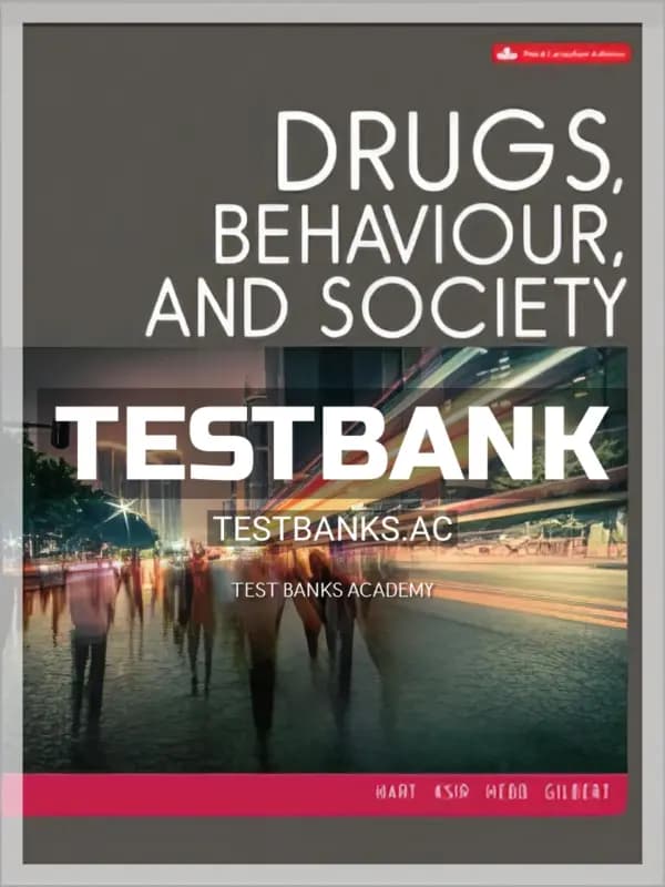 Cover for Test Bank for Drugs Behaviour and Society 3rd CA Edition by Hart