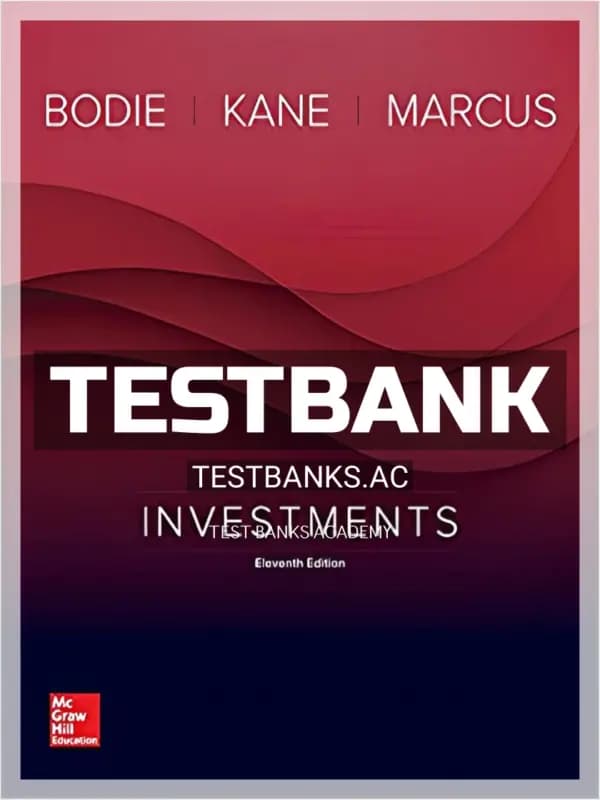 Cover for Test Bank for Investments 11th Edition by Bodie