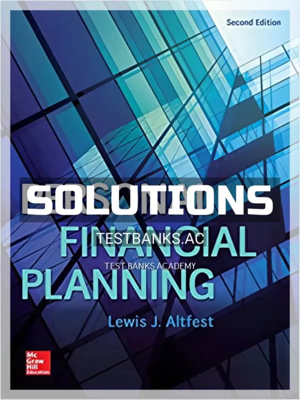 Cover for Solutions Manual for Personal Financial Planning 2nd Edition by Altfest