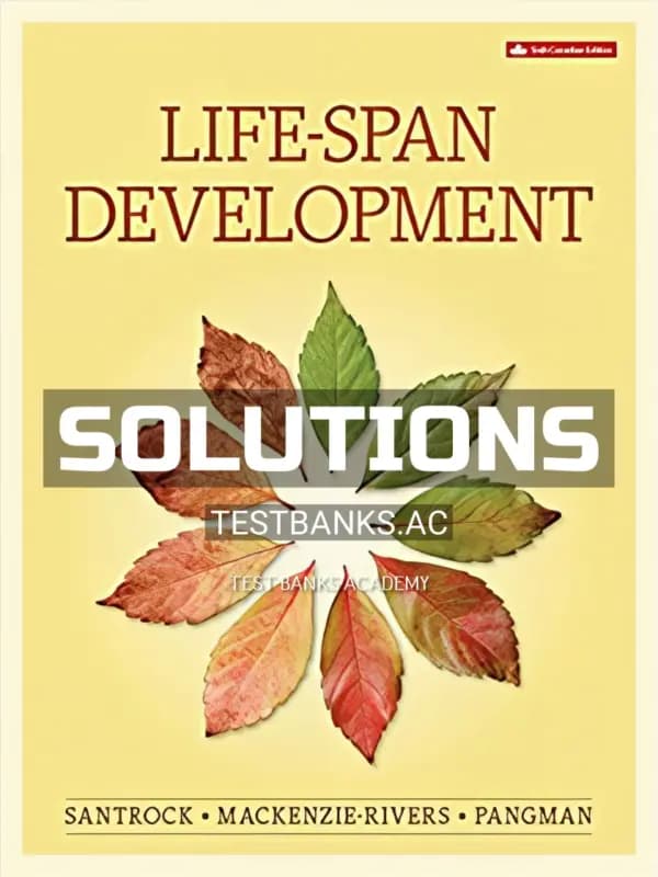 Cover for Solutions Manual for Life Span Development 6th CA Edition by Santrock
