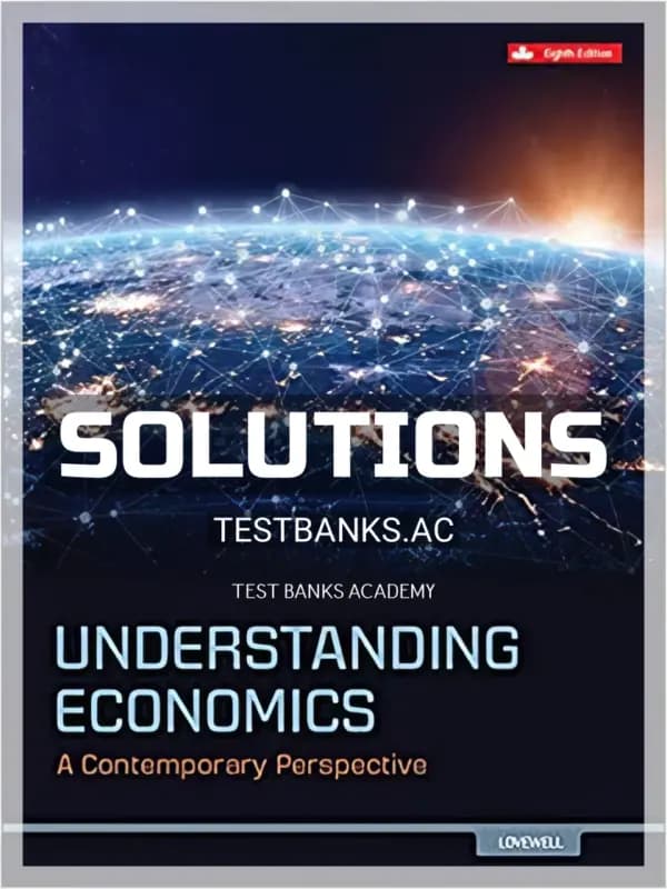Cover for Solutions Manual for Understanding Economics 8th CA Edition by Lovewell