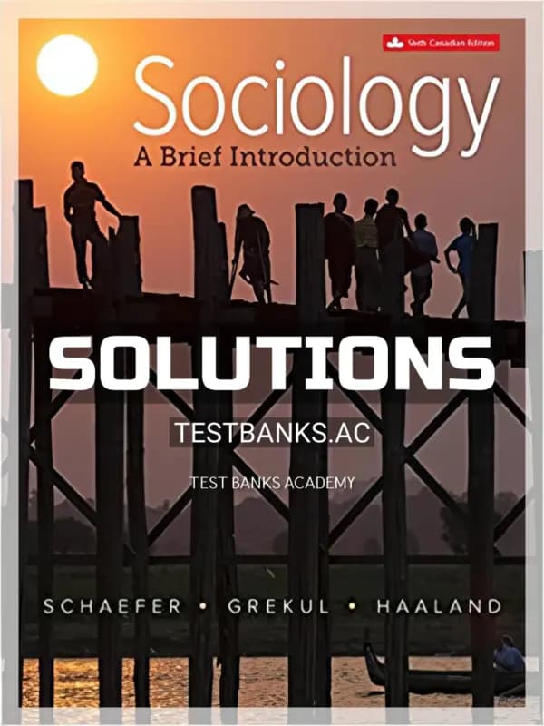 Cover for Solutions Manual for Sociology A Brief Introduction 6th CA Edition by Schaefer