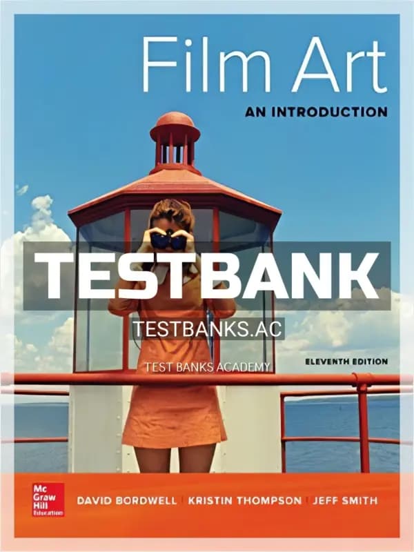 Cover for Test Bank for Film Art An Introduction 11th Edition by Bordwell