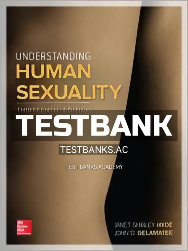 Cover for Test Bank for Understanding Human Sexuality 13th Edition by Hyde