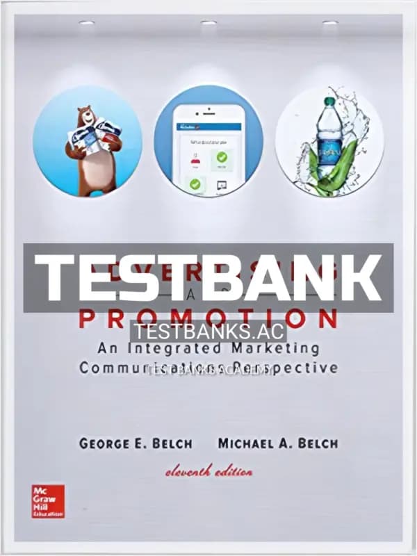 Cover for Test Bank for Advertising and Promotion An Integrated Marketing Communications Perspective 11th Edition by Belch