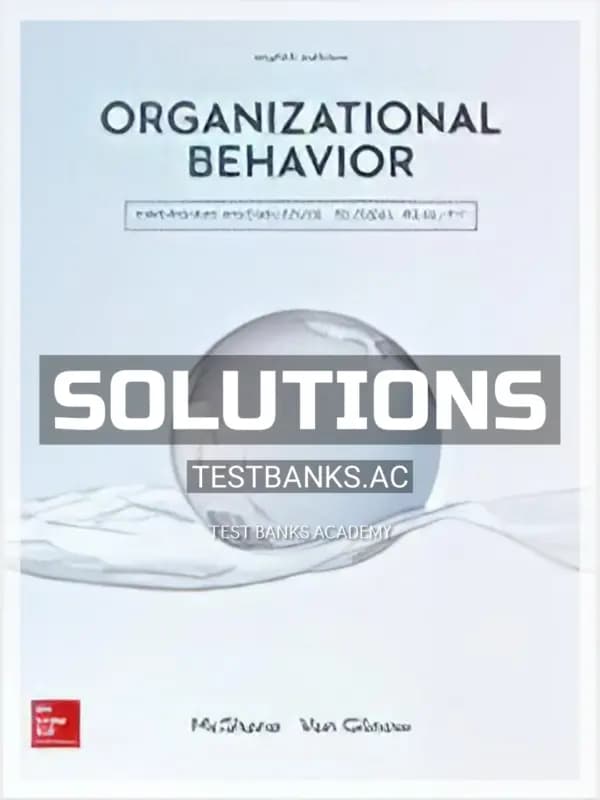 Solutions Manual for Organizational Behavior Emerging Knowledge Global Reality 8th Edition by McShane cover