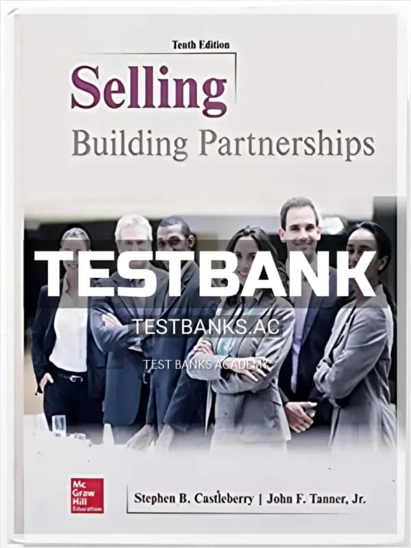 Cover for Test Bank for Selling Building Partnerships 10th Edition by Castleberry