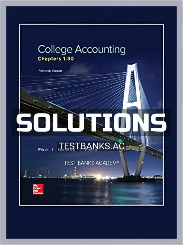 Cover for Solutions Manual for College Accounting Chapters 1 30 15th Edition by Price