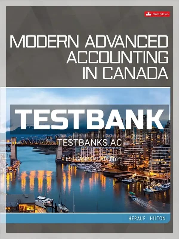 Cover for Test Bank for Modern Advanced Accounting in Canada 9th CA Edition by Herauf