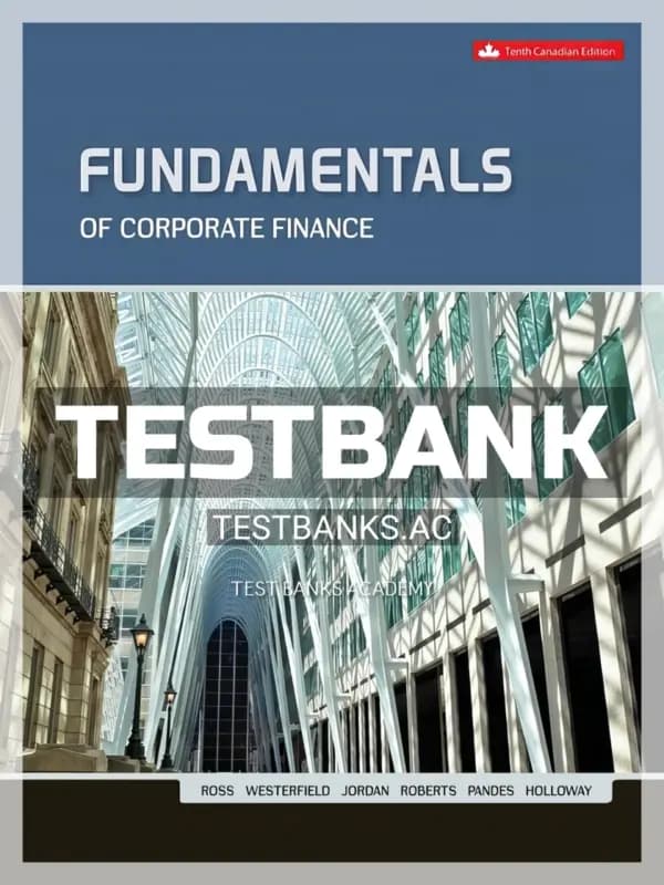 Cover for Test Bank for Fundamentals Of Corporate Finance 10th CA Edition by Ross