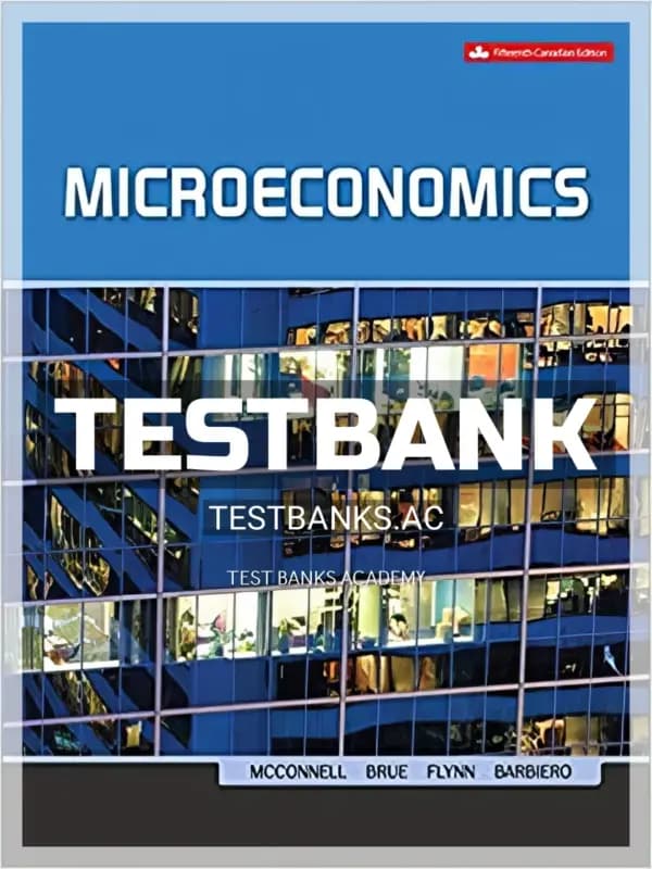 Cover for Test Bank for Microeconomics 15th CA Edition by McConnell