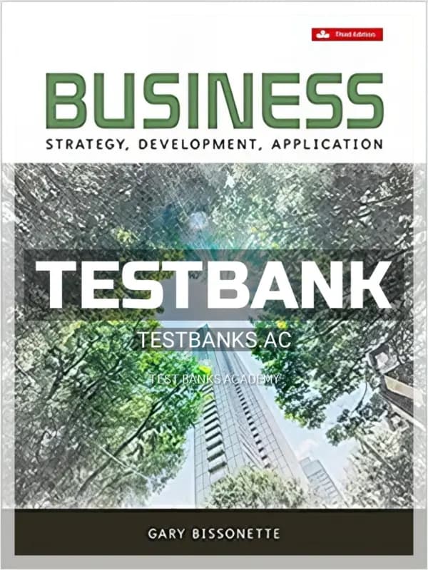 Cover for Test Bank for Business Strategy Development Application 3rd CA Edition by Bissonette
