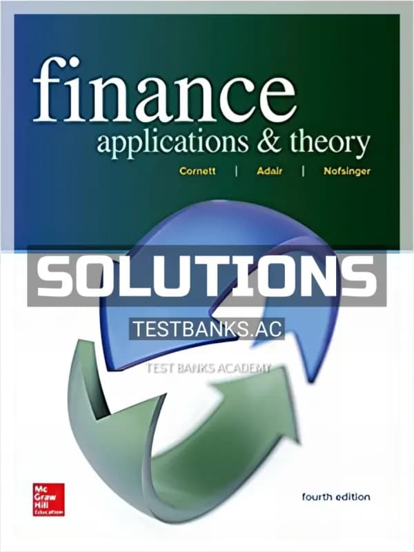 Cover for Solutions Manual for Finance Applications and Theory 4th Edition by Cornett