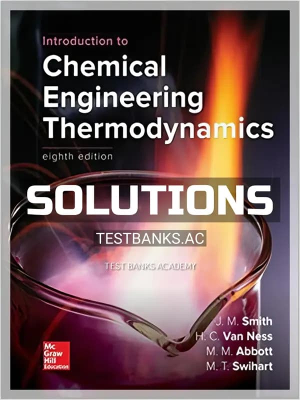 Cover for Solutions Manual for Introduction to Chemical Engineering Thermodynamics 8th Edition by Smith