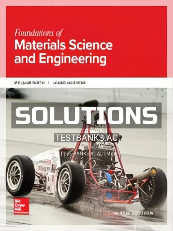 Cover for Solutions Manual for Foundations of Materials Science and Engineering 6th Edition by Smith