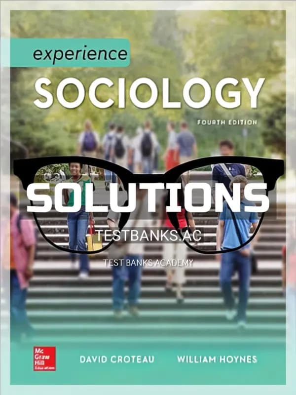 Cover for Solutions Manual for Experience Sociology 4th Edition by Croteau