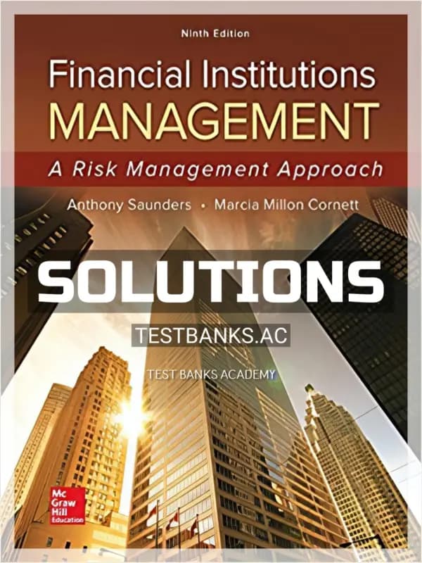Cover for Solutions Manual for Financial Institutions Management A Risk Management Approach 9th Edition by Saunders