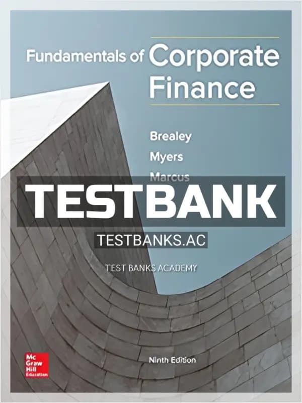 Cover for Test Bank for Fundamentals of Corporate Finance 9th Edition by Brealey