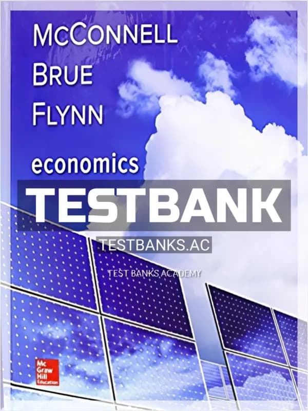 Cover for Test Bank for Economics 21st Edition by McConnell