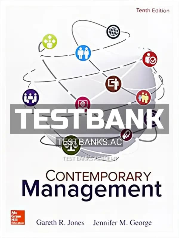 Cover for Test Bank for Contemporary Management 10th Edition by Jones