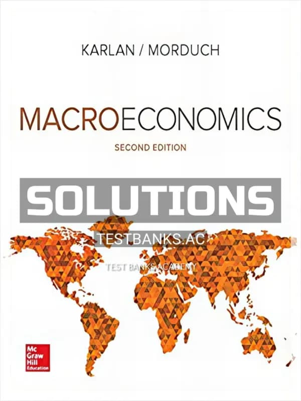 Cover for Solutions Manual for Macroeconomics 2nd Edition by Karlan
