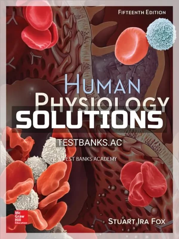 Cover for Solutions Manual for Human Physiology 15th Edition by Fox