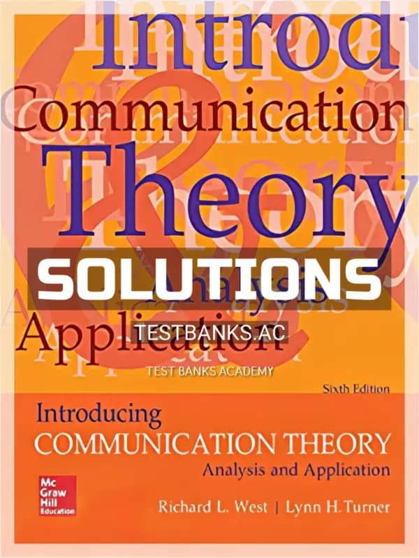 Cover for Solutions Manual for Introducing Communication Theory 6th Edition by West