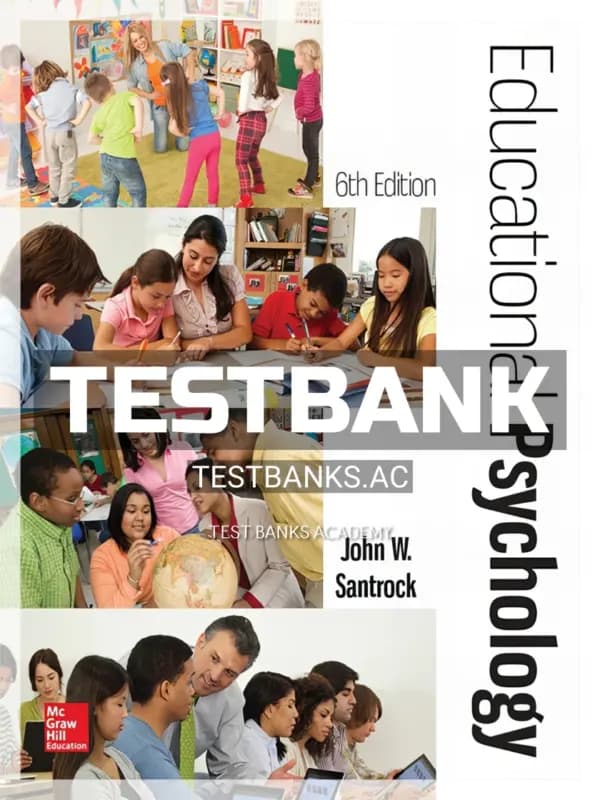 Cover for Test Bank for Educational Psychology 6th Edition by Santrock