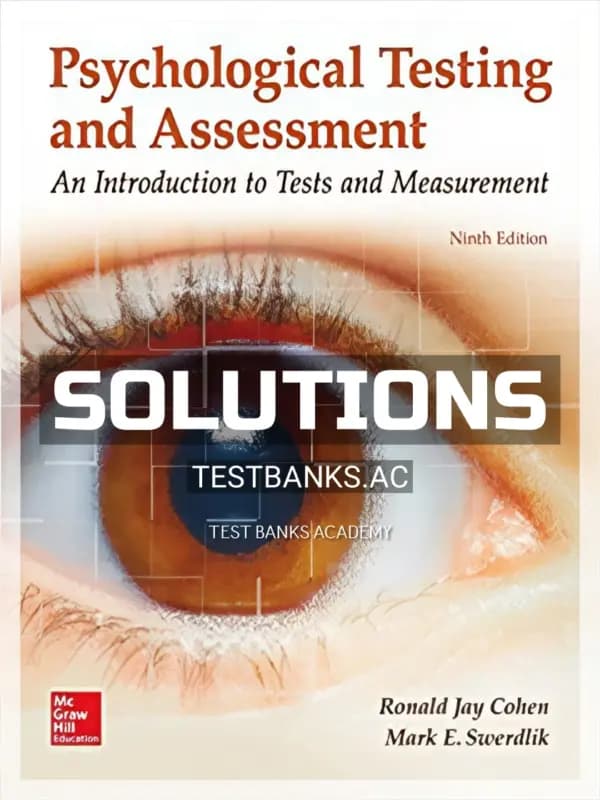 Cover for Solutions Manual for Psychological Testing and Assessment 9th Edition by Cohen