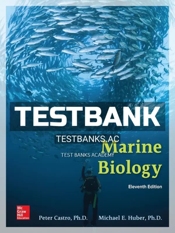 Cover for Test Bank for Marine Biology 11th Edition by Castro
