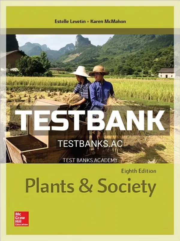 Cover for Test Bank for Plants and Society 8th Edition by Levetin