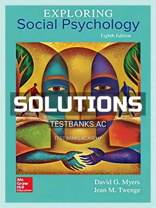 Cover for Solutions Manual for Exploring Social Psychology 8th Edition by Myers
