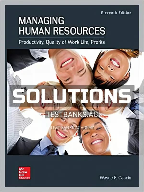 Cover for Solutions Manual for Managing Human Resources 11th Edition by Cascio