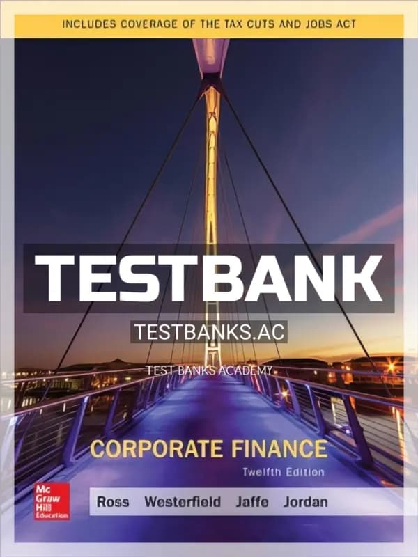 Cover for Test Bank for Corporate Finance 12th Edition by Ross