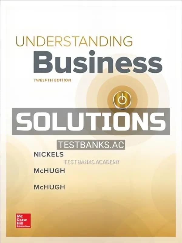 Cover for Solutions Manual for Understanding Business 12th Edition by Nickels
