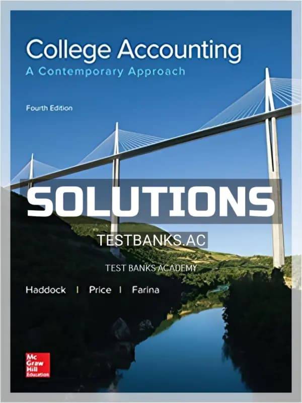 Cover for Solutions Manual for College Accounting A Contemporary Approach 4th Edition by Haddock