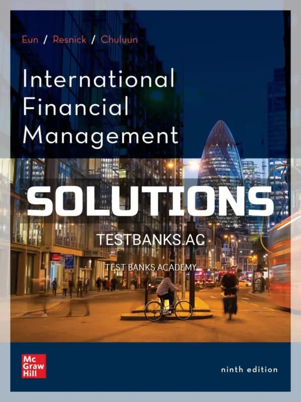 Cover for Solutions Manual for International Financial Management 9th Edition by Eun