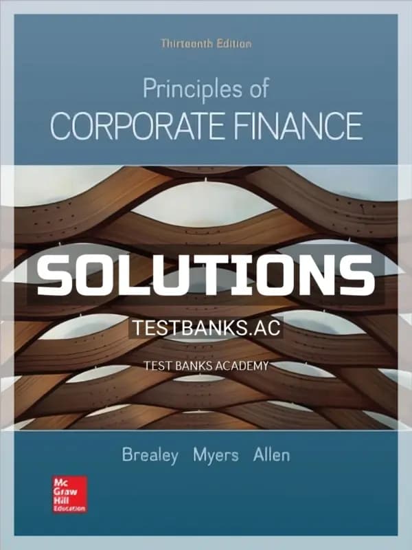 Cover for Solutions Manual for Principles of Corporate Finance 13th Edition by Brealey