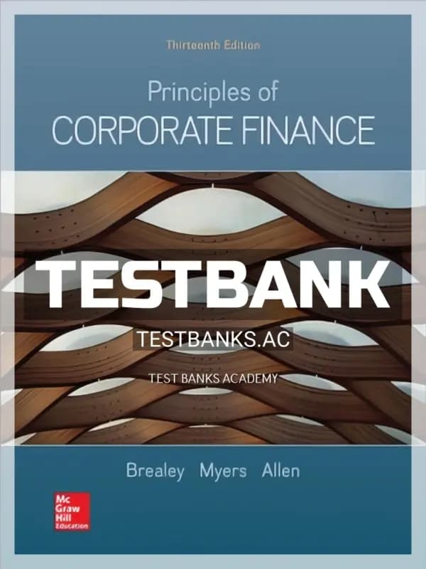 Cover for Test Bank for Principles of Corporate Finance 13th Edition by Brealey
