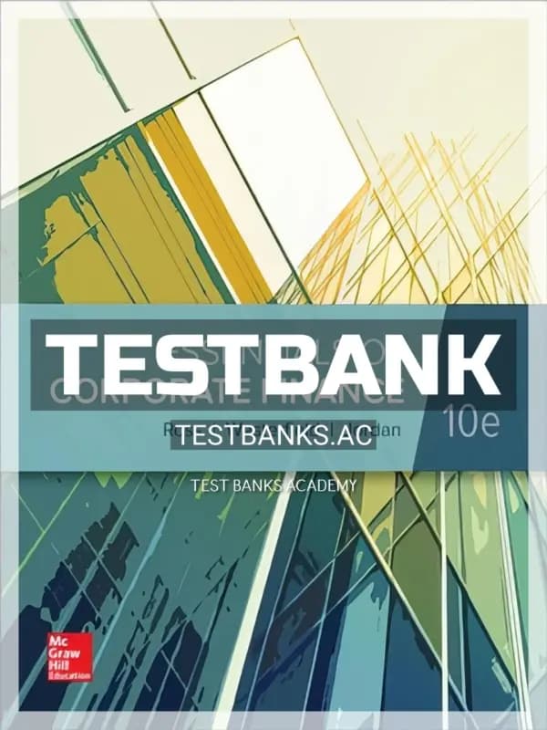 Cover for Test Bank for Essentials of Corporate Finance 10th Edition by Ross