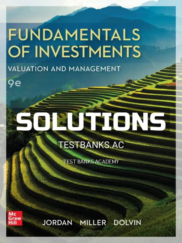Cover for Solutions Manual for Fundamentals of Investments Valuation and Management 9th Edition by Jordan