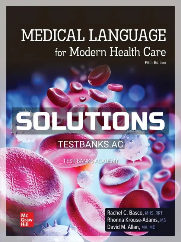 Cover for Solutions Manual for Medical Language for Modern Health Care 5th Edition by Basco