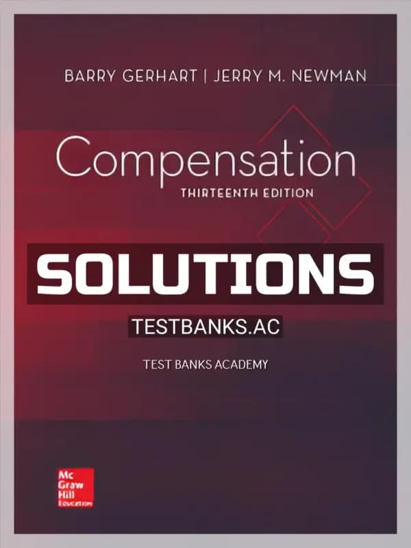 Cover for Solutions Manual for Compensation 13th Edition by Gerhart