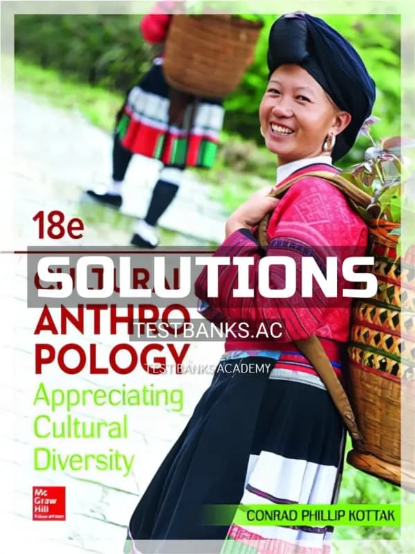 Cover for Solutions Manual for Cultural Anthropology 18th Edition by Kottak