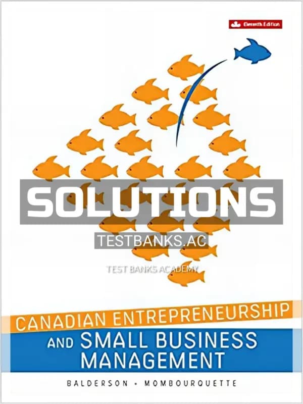 Cover for Solutions Manual for Canadian Entrepreneurship and Small Business Management 11th CA Edition by Balderson