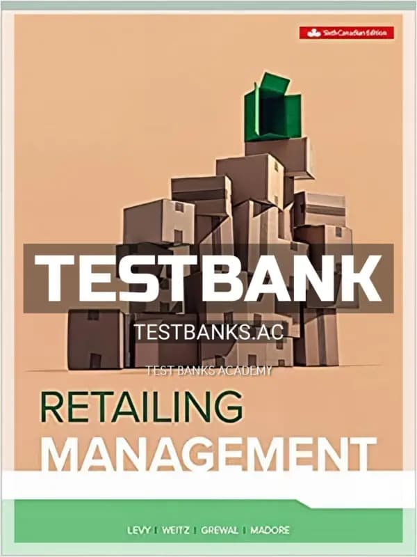 Cover for Test Bank for Retailing Management 6th CA Edition by Levy
