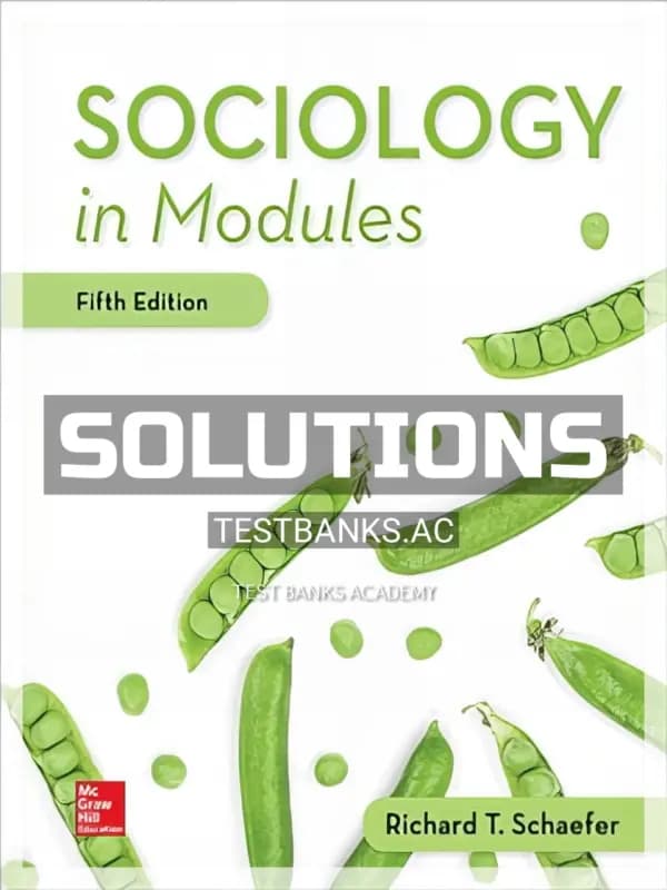 Cover for Solutions Manual for Sociology in Modules 5th Edition by Schaefer