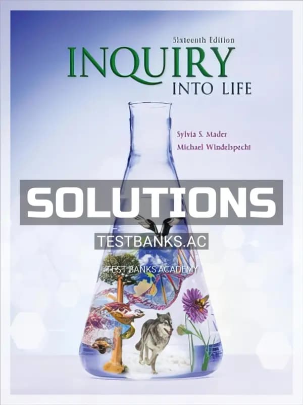 Cover for Solutions Manual for Inquiry into Life 16th Edition by Mader