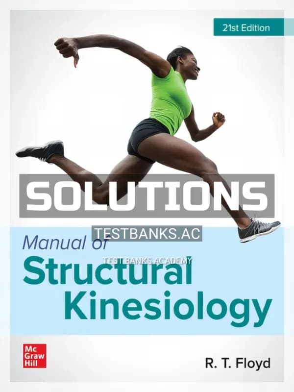 Cover for Solutions Manual for Manual of Structural Kinesiology 21st Edition by Floyd